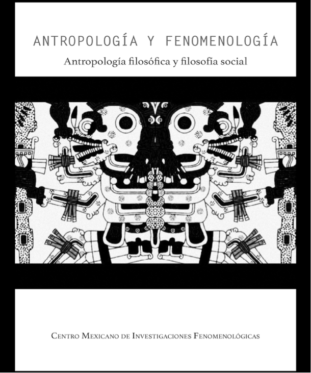 Antropología y fenomenología. Antropología filosófica y filosofía social