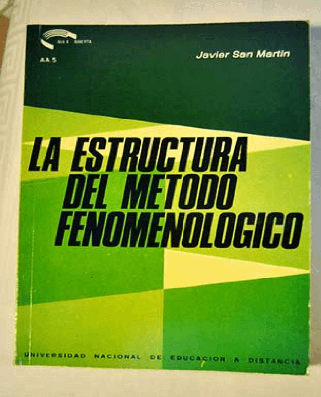 Javier San Martín, La estructura del método fenomenológico