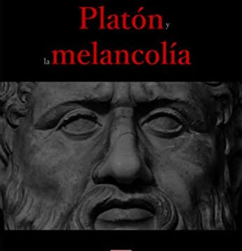 Platón y la melancolía